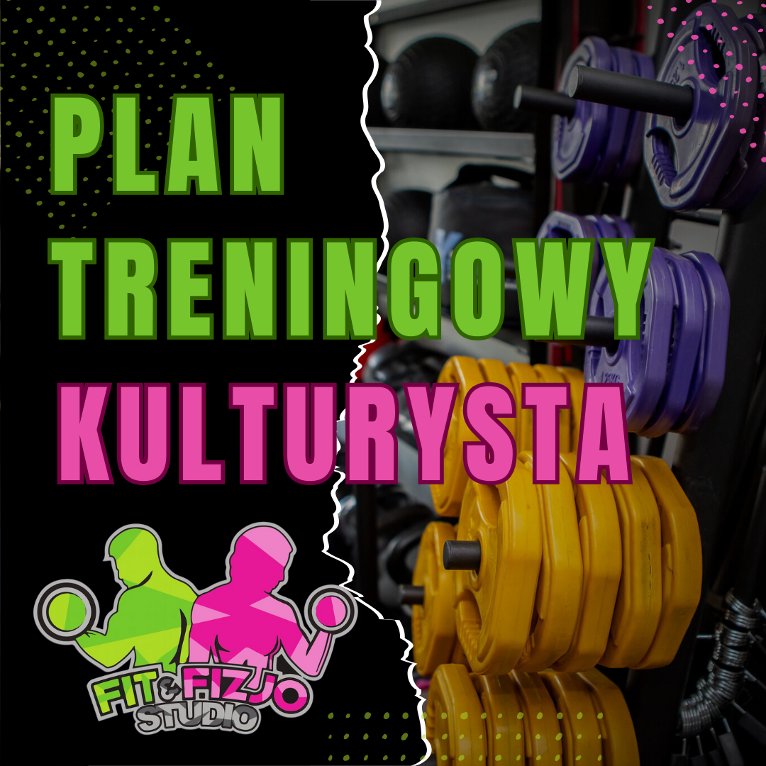 plan treningowy Kulturysta